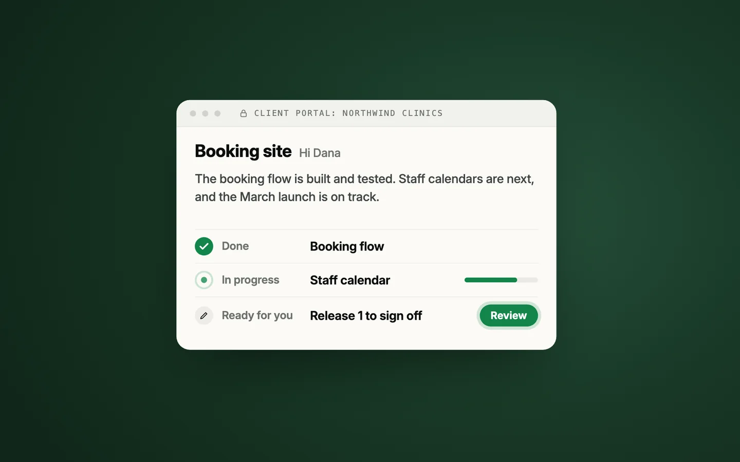A client's portal showing what's done, what's in progress and what's ready to sign off
